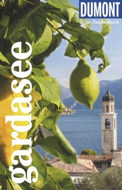 DuMont Reise-Taschenbuch E-Book Gardasee (eBook, PDF) - Nenzel, Nana Claudia