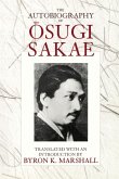 The Autobiography of Osugi Sakae (eBook, ePUB)