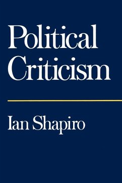 Political Criticism (eBook, ePUB) - Shapiro, Ian