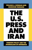 The U.S. Press and Iran (eBook, ePUB)