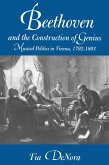 Beethoven and the Construction of Genius (eBook, ePUB)
