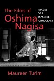 The Films of Oshima Nagisa (eBook, ePUB)