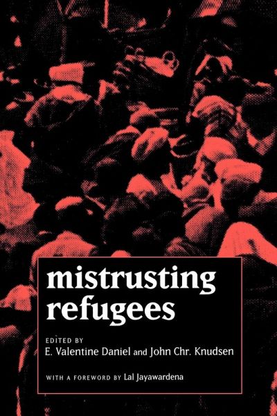 Mistrusting Refugees (eBook, ePUB) Mistrusting Refugees (eBook, ePUB)