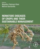 Nematode Diseases of Crops and Their Sustainable Management (eBook, ePUB)
