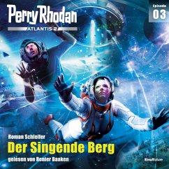 Der Singende Berg / Perry Rhodan - Atlantis 2 Bd.3 (MP3-Download) - Schleifer, Roman