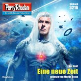 Eine neue Zeit / Perry Rhodan-Zyklus "Fragmente" Bd.3216 (MP3-Download)