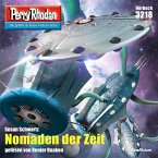 Nomaden der Zeit / Perry Rhodan-Zyklus &quote;Fragmente&quote; Bd.3218 (MP3-Download)