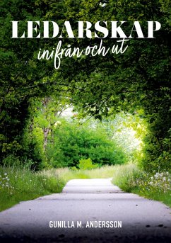 Cover Ledarskap inifrån och ut (eBook, ePUB)