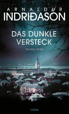 Das dunkle Versteck / Kommissar Konrad Bd.5 (eBook, ePUB) - Indriðason, Arnaldur