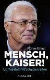 Mensch, Kaiser! (eBook, ePUB)
