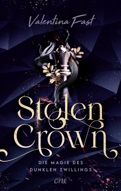 Stolen Crown – Die Magie des dunklen Zwillings (eBook, ePUB) - Fast, Valentina