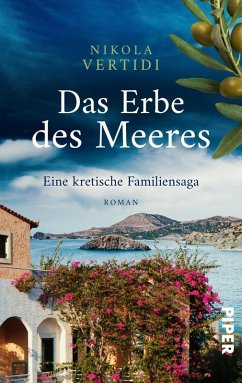 Das Erbe des Meeres - Eine kretische Familiensaga (eBook, ePUB) - Vertidi, Nikola