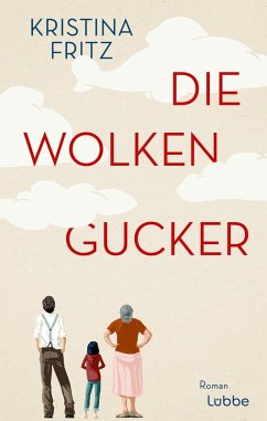 Die Wolkengucker (eBook, ePUB) - Fritz, Kristina