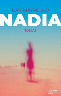 Nadia (eBook, ePUB) - Mayaoglu, Can