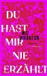 Du hast mir nie erzählt (eBook, ePUB) - Bild 1