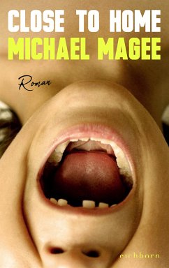Close to Home (eBook, ePUB) - Magee, Michael