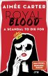 Royal Blood - A Scandal To Die For /... - Bild 1