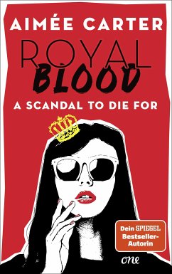 Royal Blood - A Scandal To Die For / Royal Blood Bd.1 (eBook, ePUB) - Aimée Carter