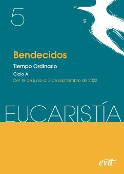 Bendecidos (Eucaristía nº 5/2023) (eBook, PDF) - Equipo Eucaristía
