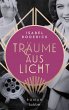 Träume aus Licht (eBook, ePUB) - Bild 1