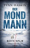 Der Mondmann - Rote Spur (eBook, ePUB)