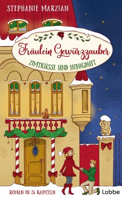 Zimtküsse und Honigduft / Fräulein Gewürzzauber Bd.2 (eBook, ePUB) - Marzian, Stephanie