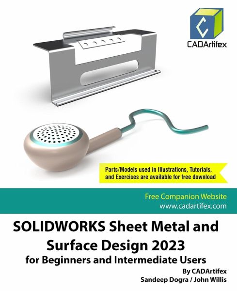 SolidWorks Sheet Metal and Surface Design 2023 for Beginners and Intermediate Users (eBook, ePUB)