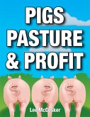 Pigs, Pasture & Profit (eBook, ePUB)