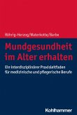 Mundgesundheit im Alter erhalten (eBook, PDF)