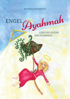 Engel Ayahmah (eBook, ePUB) - Paixmont, Sandra
