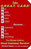 Take G.R.E.A.T C.A.R.E! The Ultimate Guide to Great Customer Service! (eBook, ePUB)