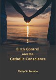 Birth Control and the Catholic Conscience (eBook, ePUB)