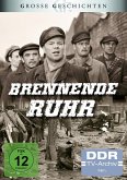 Brennende Ruhr - Große Geschichten (DDR TV-Archiv)