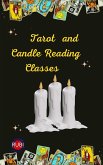 Tarot and Candle Reading Classes (eBook, ePUB)