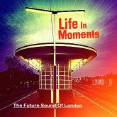 Life In Moments (Expanded Edition)