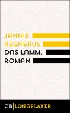 Jannie Regnerus: Das Lamm (eBook, ePUB)