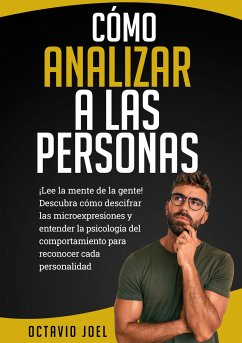 Cómo Analizar A Las Personas (eBook, ePUB)