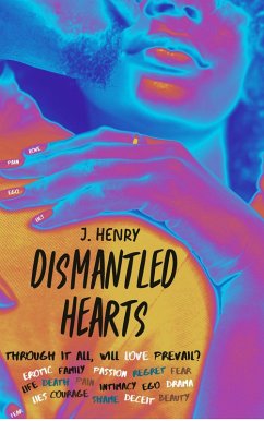 DISMANTLED HEARTS (eBook, ePUB) - Henry, J.