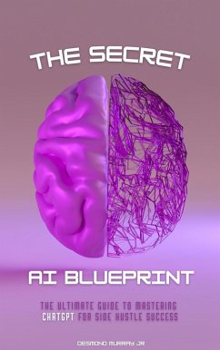 The Secret AI Blueprint (eBook, ePUB) - Murray, Jr.