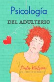 Psicología del Adulterio (eBook, ePUB)