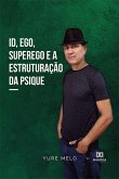 Id, ego, superego e a estruturação da psique (eBook, ePUB)