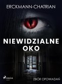 Niewidzialne oko. Zbiór opowiadań (eBook, ePUB)