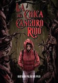 La Chica del Canguro Rojo (eBook, ePUB)