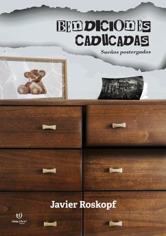 Bendiciones Caducadas (eBook, ePUB) - Roskopf, Javier