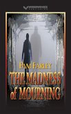 The Madness of Mourning (eBook, ePUB)