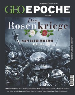 GEO Epoche 120/2023 - Die Rosenkriege (eBook, PDF) - Redaktion, Geo Epoche
