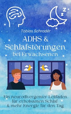 ADHS & Schlafstörungen bei Erwachsenen (eBook, ePUB) - Schrader, Tobias