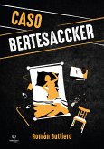 Caso Bertesaccker (eBook, ePUB)