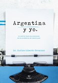 Argentina y yo (eBook, ePUB)