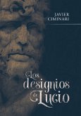 Los designios de Lucio (eBook, ePUB)